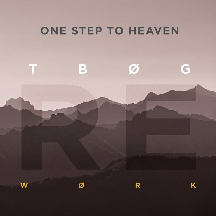 One Step To Heaven - Re-Work